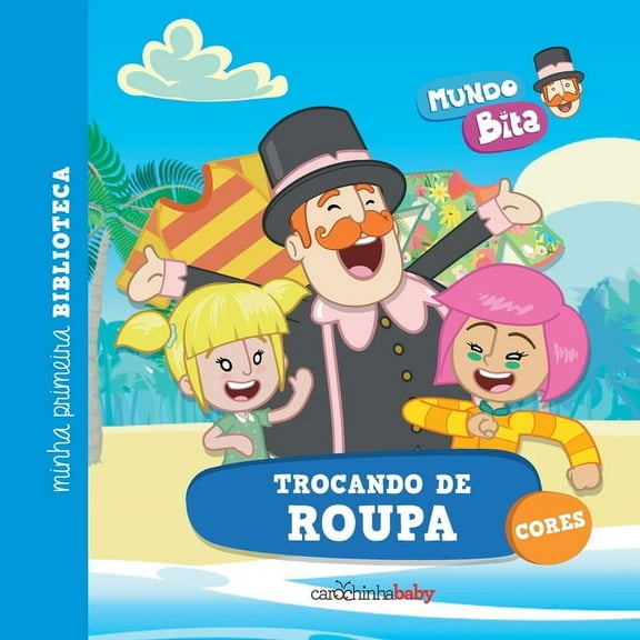 Mundo Bita - Trocando de roupa, (Paperback)
