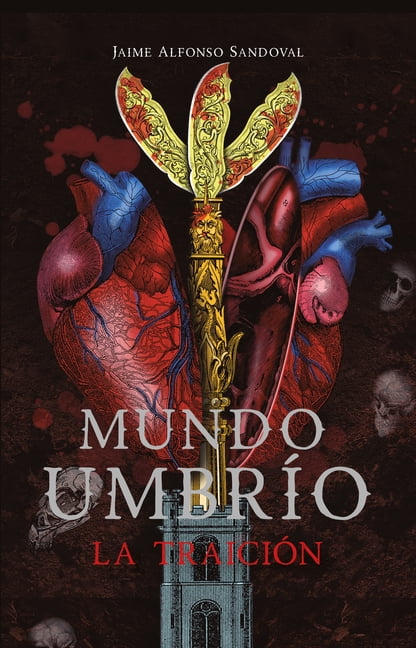 Mundo Umbrio 2: La TraiciÃ£3n / UmbrÃ£-O World 2: The Betrayal, (Paperback)