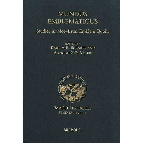 Mundus Emblematicus Studies in Neo-Latin Emblem Books