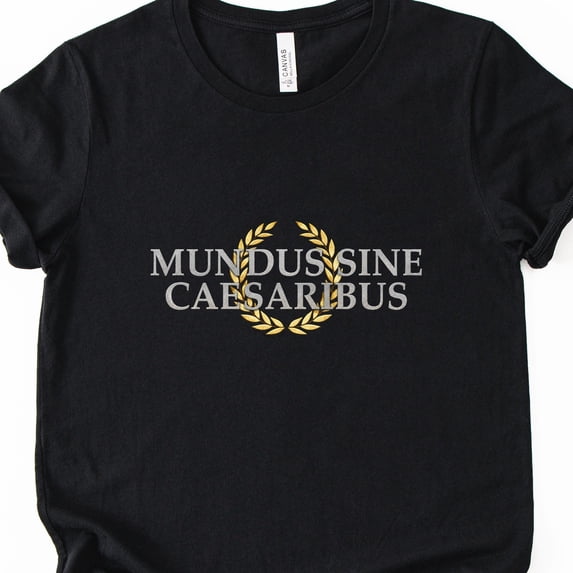 Mundus Sine Caesaribus Latin Roman Laurel Bella Graphic T-Shirt ...