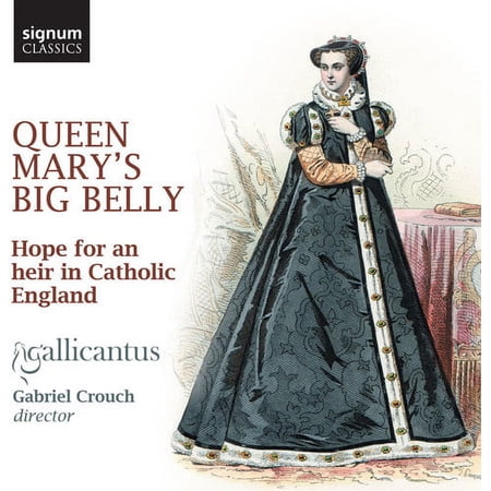 Mundy / Kenny - Queen Mary's Big Belly: Hope For An Heir - Music & Performance - CD
