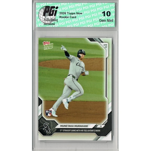 Munetaka Murakami Rookie Card Chicago White Sox Baseball Trading Card PGI 10 Gem Mint 2025 Topps Now #110 5th Straight Game