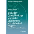 thumbnail image 1 of Munich Studies on Innovation and Competi Intangible Cultural Heritage, Sustainable Development and Intellectual Property: International and European Perspectives, Book 18, (Paperback), 1 of 1