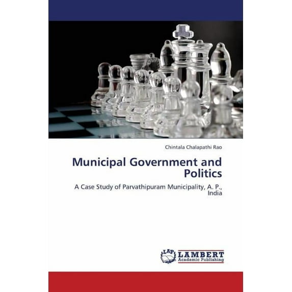 Municipal Government and Politics (Paperback)