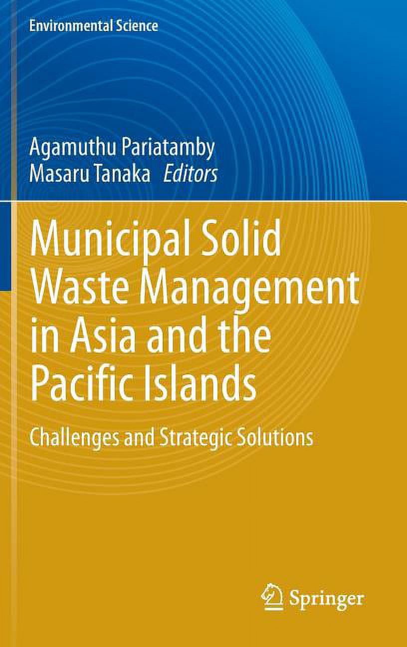 Municipal Solid Waste Management in Asia and the Pacific Islands ...