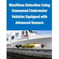 thumbnail image 1 of Munitions Detection Using Unmanned Underwater Vehicles Equipped with Advanced Sensors, 1 of 1