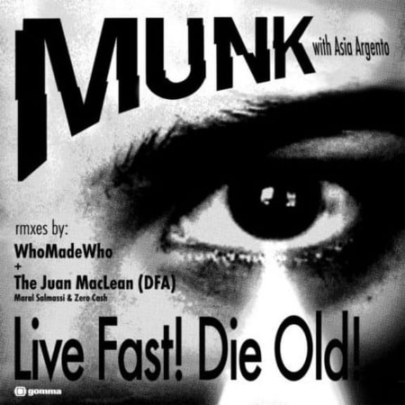Munk - Live Fast Die Old - Electronica - Vinyl
