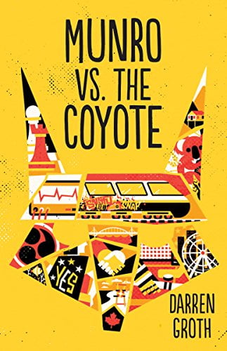 Pre-Owned Munro vs. the Coyote (Hardcover) 1459814096 9781459814097