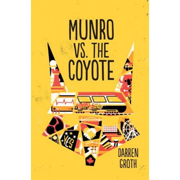 Pre-Owned Munro vs. the Coyote (Hardcover) 1459814096 9781459814097