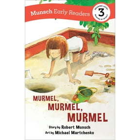 Munsch Early Readers Murmel, Murmel, Murmel Early Reader, (Paperback)