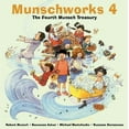thumbnail image 1 of Pre-Owned Munschworks 4: The Fourth Munsch Treasury (Hardcover) 1550377663 9781550377668, 1 of 1