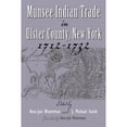 thumbnail image 1 of Pre-Owned Munsee Indian Trade in Ulster County New York 1712-1732 (Hardcover) by Kees-Jan Waterman, J Smith, 1 of 1
