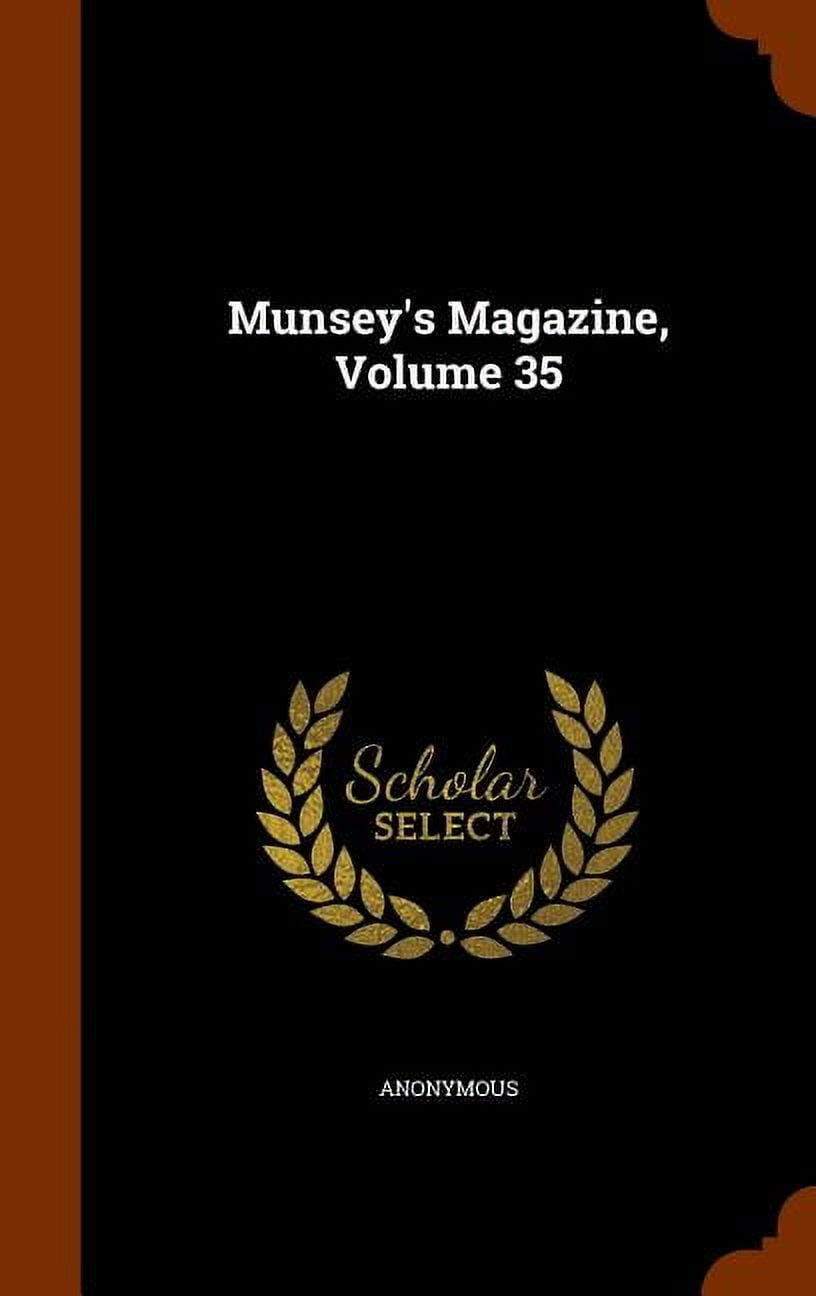 Munsey's Magazine, Volume 35 (Hardcover)