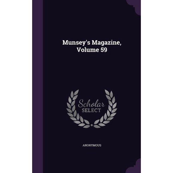 Munsey's Magazine, Volume 59 (Hardcover)