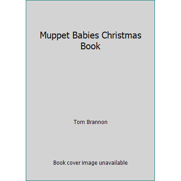 Pre-Owned Muppet Babies Christmas Book, 9780307159557, 0307159558, Hardcover,