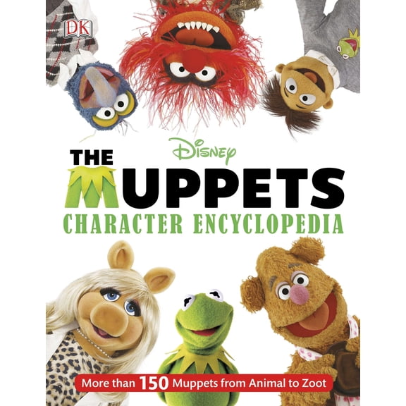 Pre-Owned Muppets Character Encyclopedia: More Than 150 Muppets from Animal to Zoot