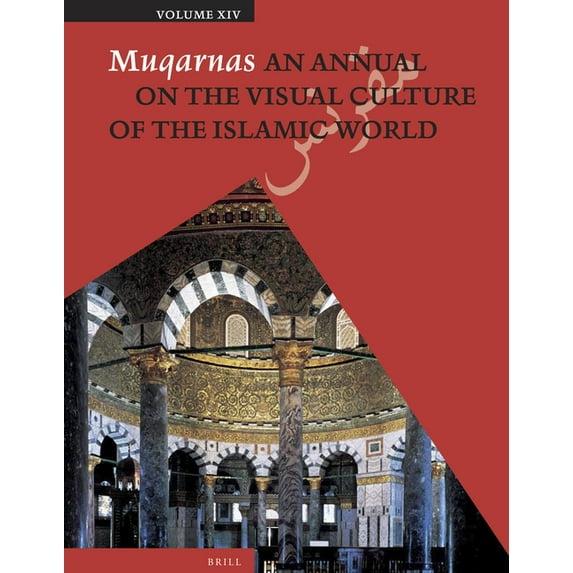 Muqarnas Muqarnas, Volume 14, Book 14, (Paperback)