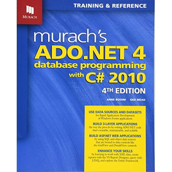 Pre-Owned Murach's ADO.NET 4 Database Programming with C# 2010 (Paperback) 1890774634 9781890774639
