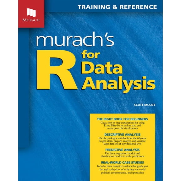 Murach's R for Data Analysis, (Paperback)