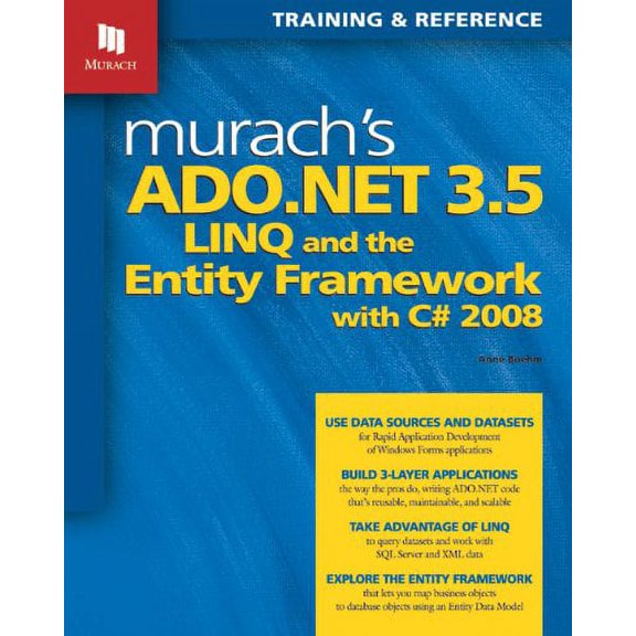 Pre-Owned Murach's ADO.NET 3.5, LINQ, and the Entity Framework with C# 2008 (Paperback) 1890774537 9781890774530