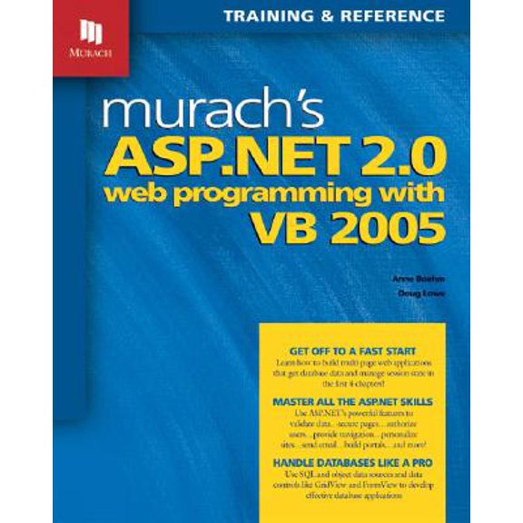 Pre-Owned Murach's ASP.NET 2.0 Web Programming with VB 2005 : training & reference (Paperback)