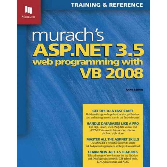 Murach's ASP.NET 3.5 Web Programming with VB 2008