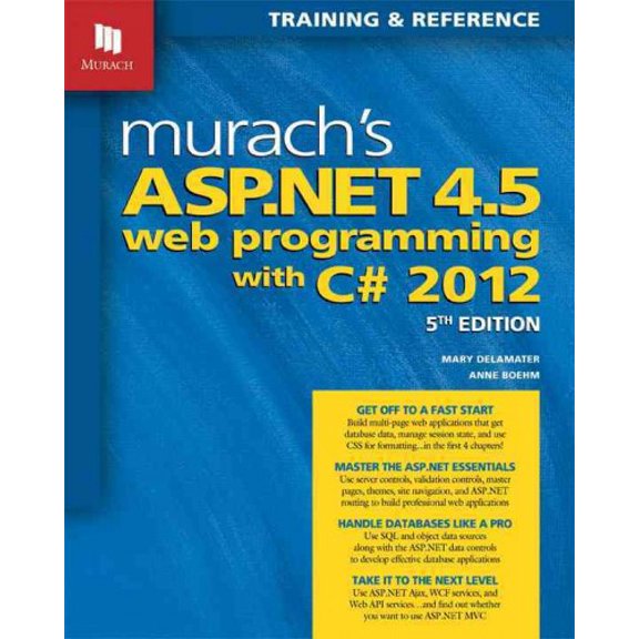 Pre-Owned Murach's ASP.NET 4.5 Web Programming with C# 2012 (Paperback) 1890774758 9781890774752