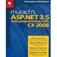 thumbnail image 1 of Pre-Owned Murach's Asp.net 3.5 Web Programming With C# 2008 (Paperback) 1890774480 9781890774486, 1 of 1