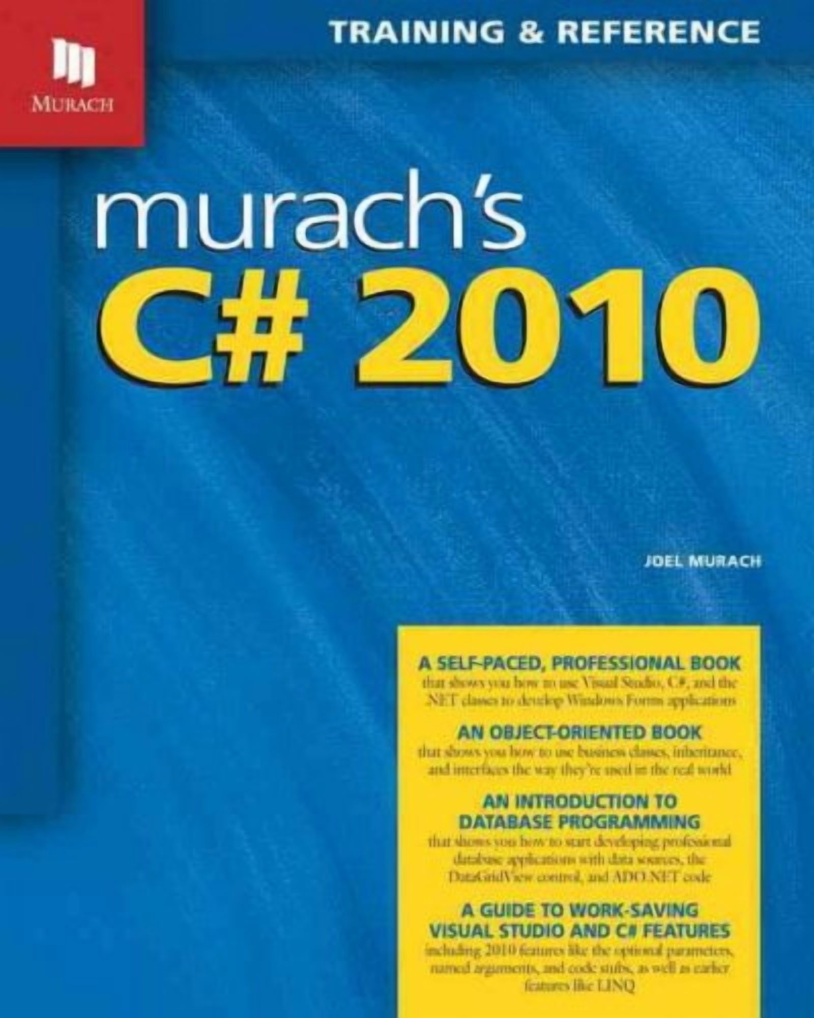 Murach's C# 2010 : Training & Reference - Walmart.com