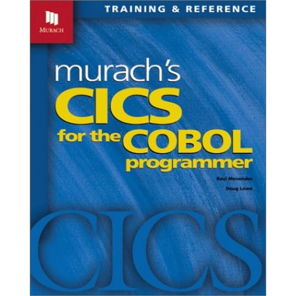 Pre-Owned Murach's CICS for the Cobol Programmer Paperback