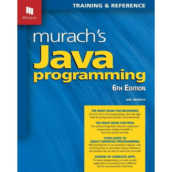 Murach's Java Programming (6th Edition) (Paperback) by Joel Murach