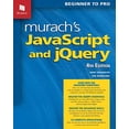 thumbnail image 1 of Pre-Owned Murach's JavaScript and jQuery (4th Edition), 1 of 1