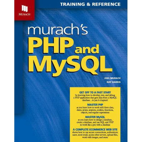 Pre-Owned Murach's PHP and MySQL: Training & Reference, 9781890774561, 1890774561, Paperback, First Edition edition