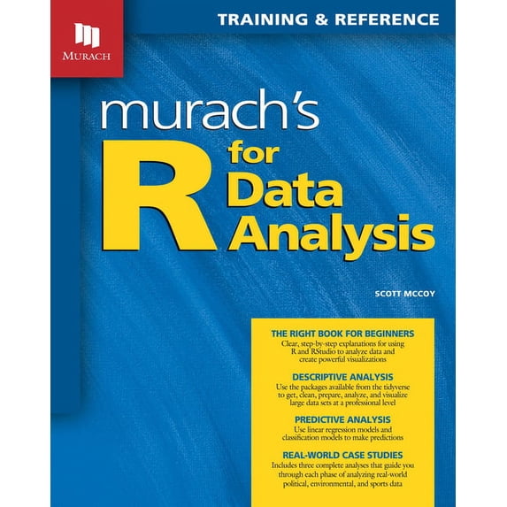 Murach's R for Data Analysis, (Paperback)
