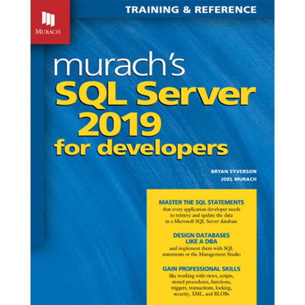 Sql Server Books Pre-Owned Murach's SQL Server 2019 for Developers (Paperback ...