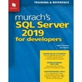 thumbnail image 1 of Pre-Owned Murach's SQL Server 2019 for Developers (Paperback) 1943872570 9781943872572, 1 of 1