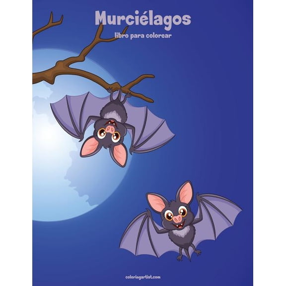 Murcilagos Murcilagos libro para colorear 1, Book 1, (Paperback)