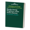 thumbnail image 1 of Pre-Owned Murder Among Neighbors: A Kate Austen Mystery (Paperback) 0821750399 9780821750391, 1 of 1