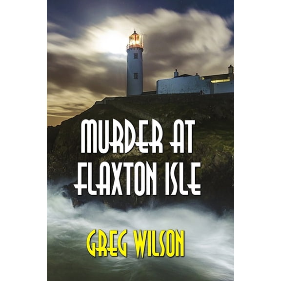 Murder At Flaxton Isle (Paperback)
