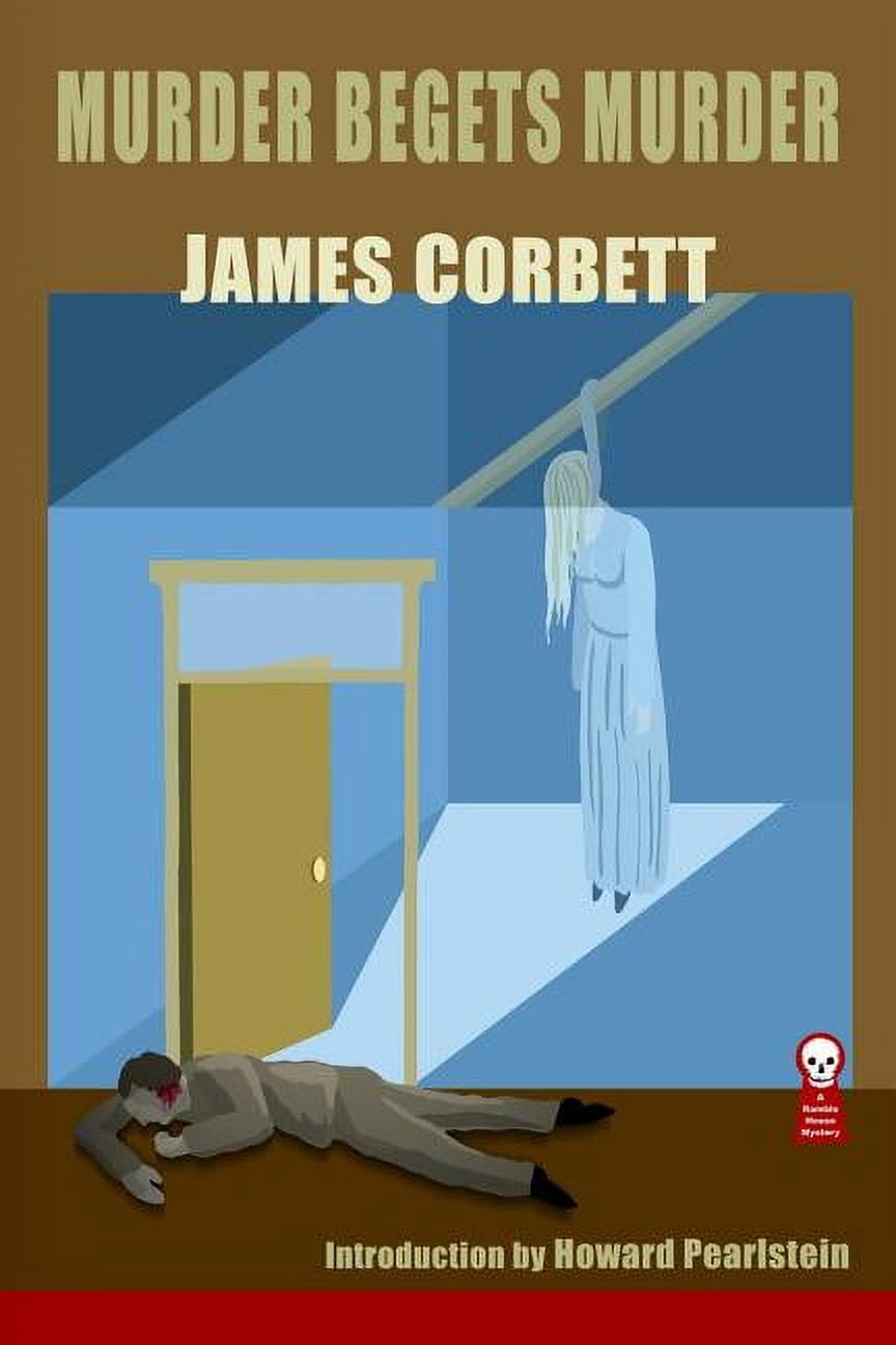 Murder Begets Murder (Paperback)