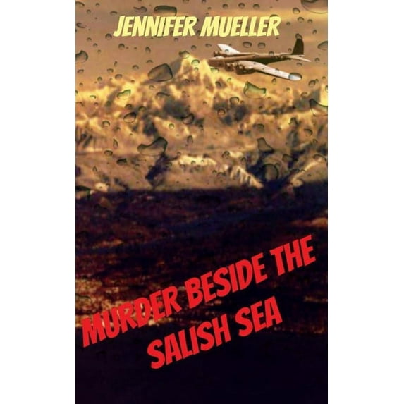 Murder Beside the Salish Sea: (Large Print) (Paperback)