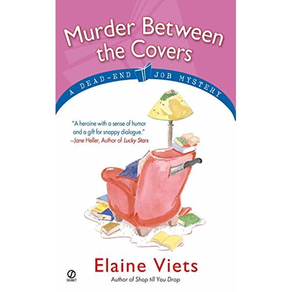 Pre-Owned Murder Between The Covers (Dead-End Job Mysteries, Book 2) (Paperback) 0451210816 9780451210814