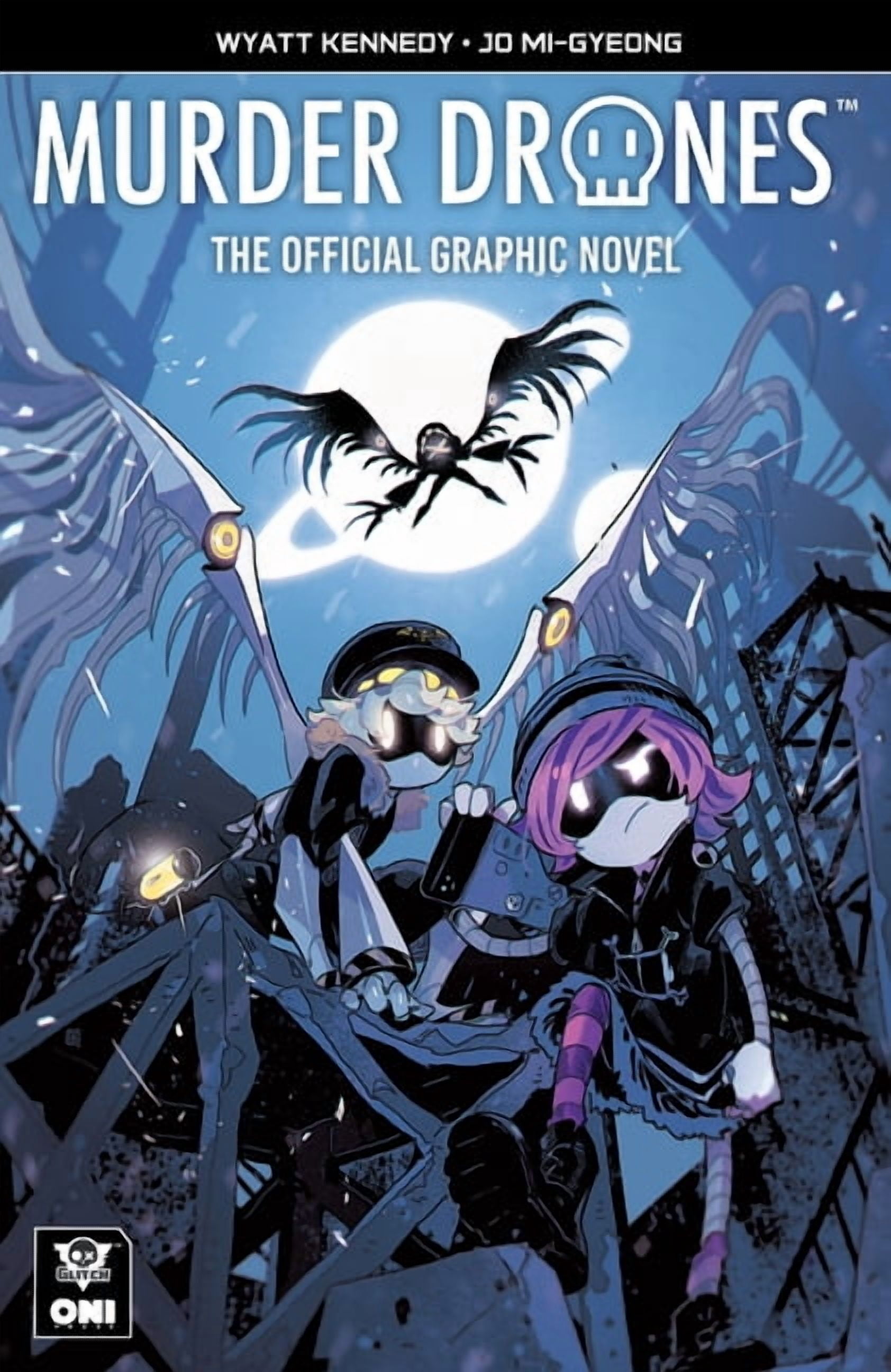 Murder Drones Oni Press Presents: Murder Drones: The Official Graphic Novel, (Paperback)