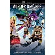 Murder Drones Oni Press Presents Murder Drones The Official Graphic Novel, Paperback