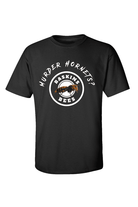 Murder Hornets? Baskin Bees Funny Unisex Adult Short Sleeve T-shirt-Black-large