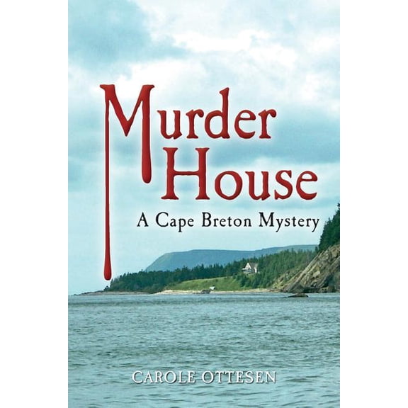 Murder House: A Cape Breton Mystery (Paperback)