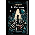 thumbnail image 1 of Murder In The Maze, (Paperback), 1 of 1