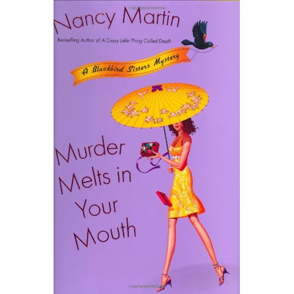 Pre-Owned Murder Melts in Your Mouth (Hardcover) 045122311X 9780451223111