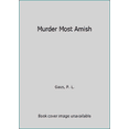 thumbnail image 1 of Pre-Owned Murder Most Amish, 9781611291988, 1611291984, Hardcover,, 1 of 1