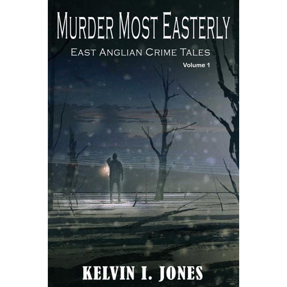 Murder Most Easterly: Murder Most Easterly (Paperback)